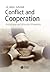 Conflict and Cooperation: Institutional and Behavioral Economics