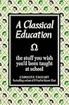 A Classical Educa...