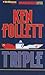 Triple by Ken Follett