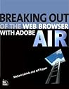 Breaking Out of the Web Browser with Adobe AIR