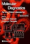 Molecular Diagnostics: For the Clinical Laboratorian