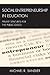 Social Entrepreneurship in Education by Michael R. Sandler