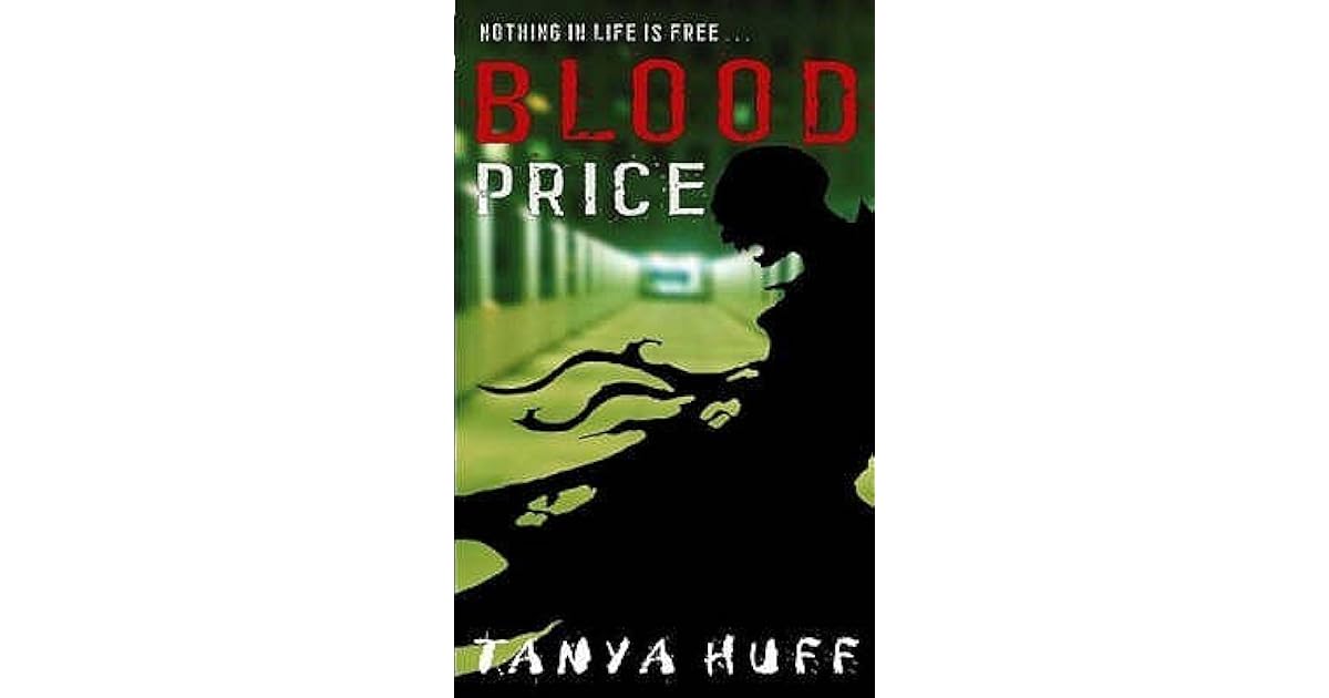 Blood Price Vicki Nelson 1 By Tanya Huff