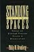 Standing in the Spaces: Ess...