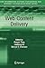 Web Content Delivery (Web Information Systems Engineering and Internet Technologies Book Series)