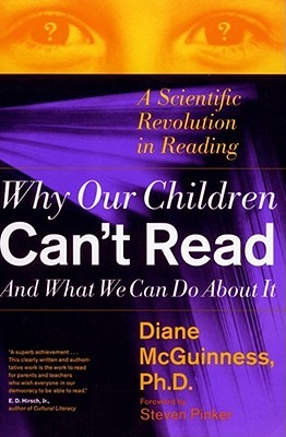 Why Our Children Can't Read and What We Can Do About It: A Scientific Revolution in Reading (Paperback)