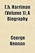 E.H. Harriman (Volume 1); A Biography