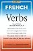 French Verbs (Barron's Verb Series) by Christopher Kendris