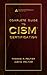 Complete Guide to CISM Certification