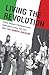 Living the Revolution by Jennifer Guglielmo