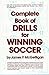 Complete Book of Drills for Winning Soccer