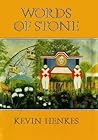 Words of Stone by Kevin Henkes