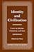 Identity and Civilization: Essays on Judaism, Christianity, and Islam