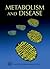 Metabolism and Disease by Terri Grodzicker