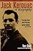 Jack Kerouac: A Biography