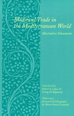 Medieval Trade in the Mediterranean World (Paperback)
