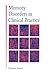 Memory Disorders in Clinica...
