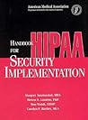 Handbook for HIPAA Security Implementation [with CD-ROM]
