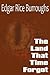 The Land that Time Forgot