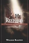 He Restores: God's Plan to Restore Fallen Leaders