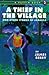A Thief in the Village: And...