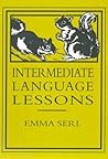 Intermediate Language Lessons (Lost Classics Book Company)