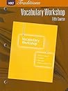 Vocabulary Workshop, Grade 11 Fifth Course (Holt Traditions)