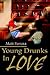Young Drunks In Love