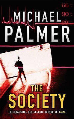 The Society By Michael Palmer