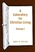 A Laboratory for Christian ...