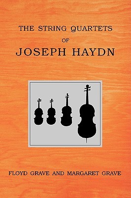 The String Quartets of Joseph Haydn (Hardcover)