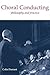 Choral Conducting by Colin Durrant