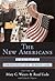 The New Americans by Mary C. Waters