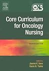 Core Curriculum for Oncology Nursing, 4th Edition by Joanne Itano
