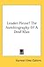 Louder Please! the Autobiography of a Deaf Man by Earnest Elmo Calkins