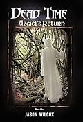 Dead Time: Azgiel's Return