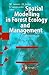 Spatial Modelling in Forest Ecology and Management by Martin J. Jansen
