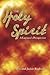 The Holy Spirit: A Layman's Perspective