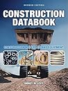 Construction Databook: Construction Materials and Equipment: Construction Materials and Equipment