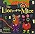 The Lion and the Mice