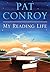 My Reading Life by Pat Conroy