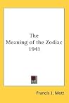 The Meaning of the Zodiac 1941