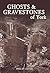 Ghosts & Gravestones of York