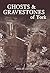 Ghosts & Gravestones of York