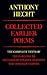 Collected Earlier Poems of Anthony Hecht by Anthony Hecht