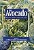 The Avocado by Anthony W. Whiley