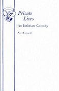 Private Lives: An Intimate Comedy in Three Acts