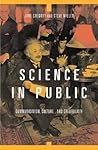 Science In Public by Jane Gregory