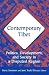 Contemporary Tibet: Politic...