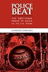 Police Beat by Simone Dennis
